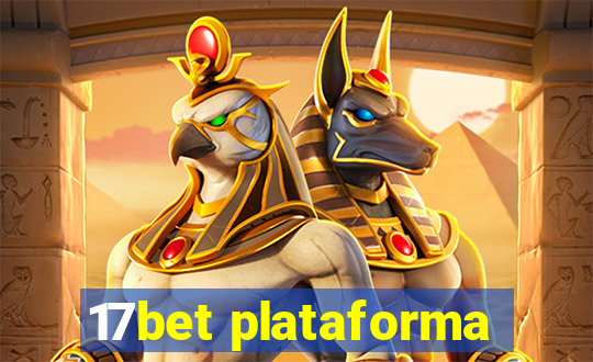 17bet plataforma